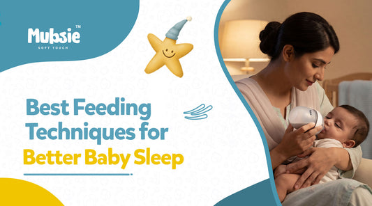 Best Feeding Techniques for Better Baby Sleep