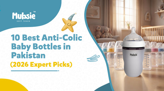 10 Best Anti-Colic Baby Bottles in Pakistan (2026 Expert Picks)