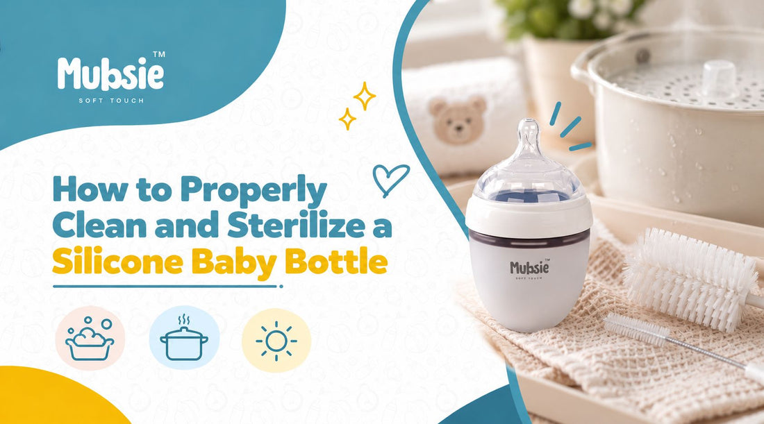 How to Properly Clean and Sterilize a Silicone Baby Bottle