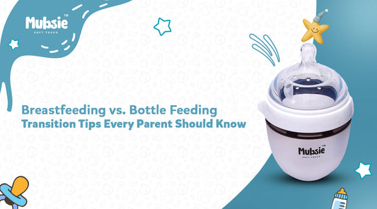 Breastfeeding vs. Bottle Feeding: Transition Tips Every Parent Should Know